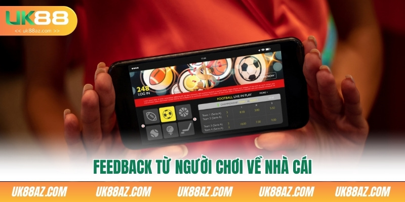 feedback-tu-nguoi-choi-ve-nha-cai
