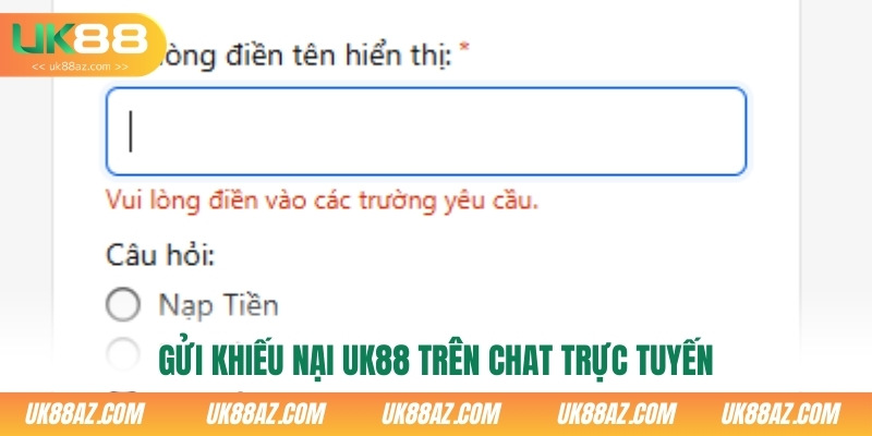 gui-khieu-nai-uk88-tren-chat-truc-tuyen