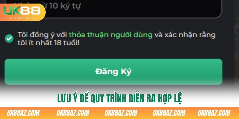 luu-y-de-quy-trinh-dien-ra-hop-le