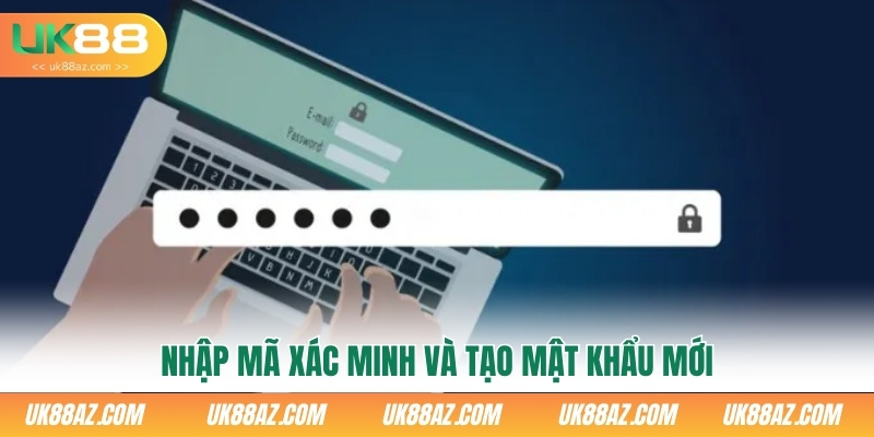 nhap-ma-xac-minh-va-tao-mat-khau-moi