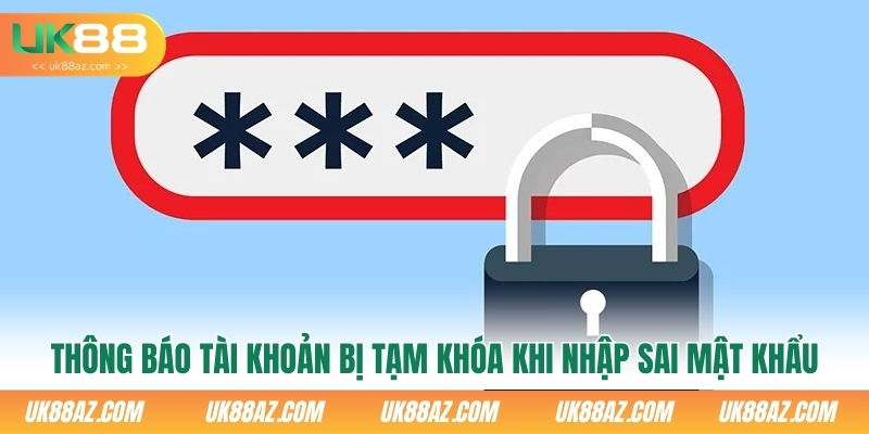 thong-bao-tai-khoan-bi-tam-khoa-khi-nhap-sai-mat-khau