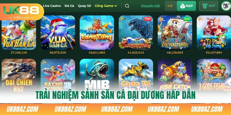 trai-nghiem-sanh-san-ca-dai-duong-hap-dan