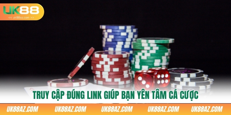truy-cap-dung-link-giup-ban-yen-tam-ca-cuoc