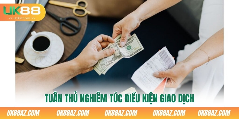 tuan-thu-nghiem-tuc-dieu-kien-giao-dich